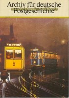 Archiv dt. Postgeschichte Stra�enbahnpost (2/1988)