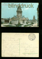 BERLIN farb-AK Deutscher Dom Schauspielhaus Franzsischer Dom 1915 (d6081)