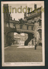 Dresden sw-AK bergang vom kgl. Schloss zur Hofkirche ungebraucht (d5369)