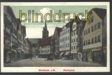 Wertheim a/Main farb-AK Marktplatz ungebraucht  (d2031)