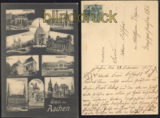 Aachen sw-AK Gruss aus .... 10 Ansichten 1909 (d8095)