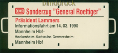 Eisenbahn Miniatur Zuglaufschild Sonderzug Roettiger 1990 Prsident Lamme(51045)