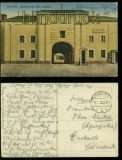 Graudenz farb-AK Niedertor und Feste Coubiere Feldpost 1918 (d6052)