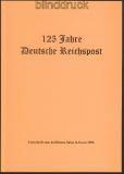 Festschrift 125 Jahre Deutsche Reichspost 1996 (70108)